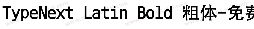 TypeNext Latin Bold 粗体字体转换
